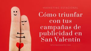 campañas de publicidad en San Valenín
